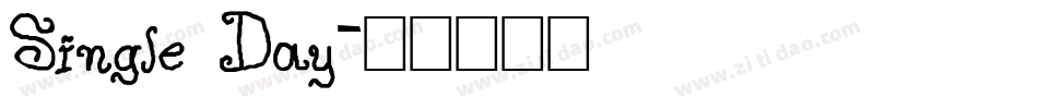 Single Day字体转换